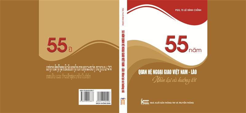 PGS.TS. Lê Đình Chỉnh-  55 năm quan hệ ngoại giao Việt Nam - Lào: Nhìn lại và hướng tới.