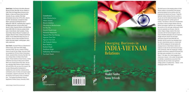 Emerging Horizons in India - Vietnam Relations 